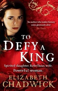 To Defy A King (eBook, ePUB) - Chadwick, Elizabeth