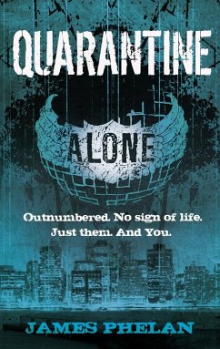 Quarantine (eBook, ePUB) - Phelan, James
