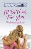I'll Be There For You (eBook, ePUB) I'll Be There For You (eBook, ePUB)