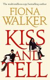 Kiss And Tell (eBook, ePUB)