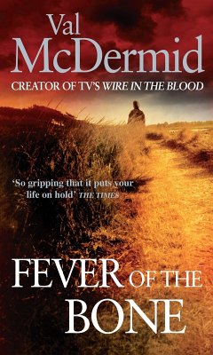 Fever Of The Bone (eBook, ePUB) - McDermid, Val