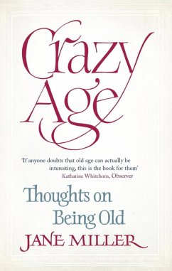 Crazy Age (eBook, ePUB) - Miller, Jane