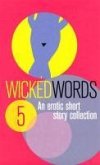 Wicked Words 5 (eBook, ePUB)