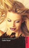 Cabin Fever (eBook, ePUB)