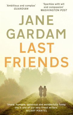 Last Friends (eBook, ePUB) - Gardam, Jane
