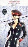 Soldier Girls (eBook, ePUB) Soldier Girls (eBook, ePUB)