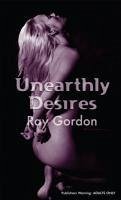 Cover Unearthly Desires (eBook, ePUB)