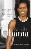 Michelle Obama In Her Own Words (eBook, ePUB)
