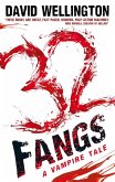 32 Fangs (eBook, ePUB)