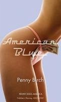 American Blue (eBook, ePUB) - Birch, Penny