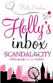 Holly's Inbox: Scandal in the City (eBook, ePUB)