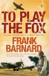 To Play The Fox (eBook, ePUB) - Bild 1