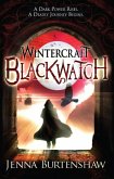 Wintercraft: Blackwatch (eBook, ePUB) Wintercraft: Blackwatch (eBook, ePUB)