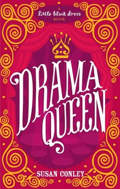 Drama Queen (eBook, ePUB) - Conley, Susan