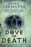 The Dove of Death (Sister Fidelma Mysteries Book 20) (eBook, ePUB)