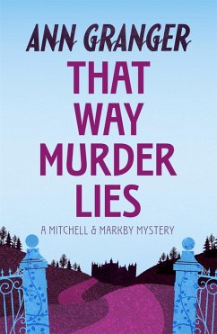 That Way Murder Lies (Mitchell & Markby 15) (eBook, ePUB) - Granger, Ann