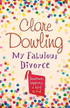 My Fabulous Divorce (eBook, ePUB) - Dowling, Clare