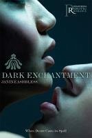 Dark Enchantment (eBook, ePUB) - Ashbless, Janine