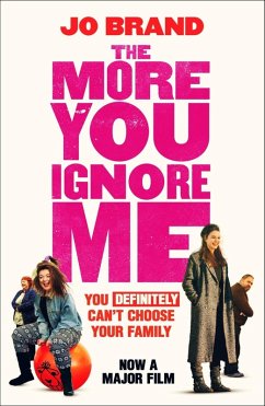 Cover The More You Ignore Me (eBook, ePUB)