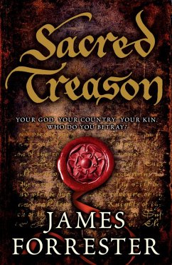 Sacred Treason (eBook, ePUB) - Forrester, James