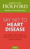 Say No To Heart Disease (eBook, ePUB)