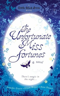 Cover The Unfortunate Miss Fortunes (eBook, ePUB)