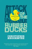 Attack Of The Unsinkable Rubber Ducks (eBook, ePUB)