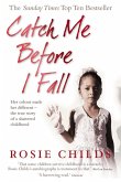 Catch Me Before I Fall (eBook, ePUB)