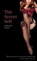 The Secret Self (eBook, ePUB) - Shelly, Christina
