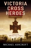 Victoria Cross Heroes (eBook, ePUB)