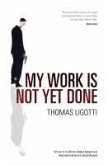 My Work Is Not Yet Done (eBook, ePUB)