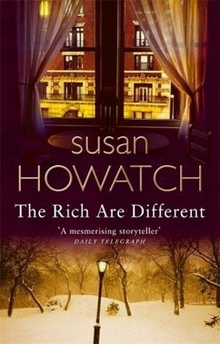 The Rich Are Different (eBook, ePUB) - Howatch, Susan
