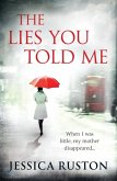 The Lies You Told Me (eBook, ePUB)