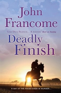 Deadly Finish (eBook, ePUB) - Francome, John