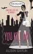 You Kill Me (eBook, ePUB) - Bild 1