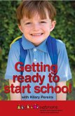 Getting Ready to Start School (eBook, ePUB)