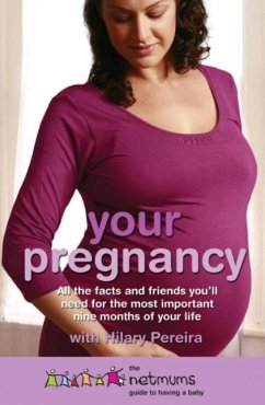 Your Pregnancy (eBook, ePUB) - Netmums; Pereira, Hilary