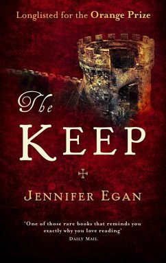 The Keep (eBook, ePUB) - Egan, Jennifer