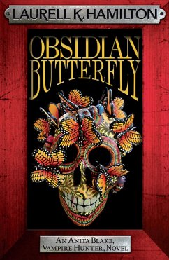 Obsidian Butterfly (eBook, ePUB) - K. Hamilton, Laurell