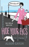 Hide Your Eyes (eBook, ePUB)