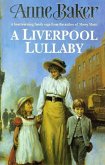 A Liverpool Lullaby (eBook, ePUB)