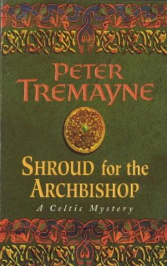 Shroud for the Archbishop (Sister Fidelma Mysteries Book 2) (eBook, ePUB) - Tremayne, Peter