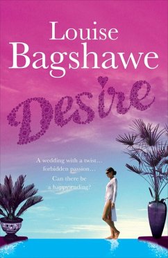 Desire (eBook, ePUB) - Bagshawe, Louise