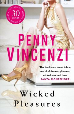 Wicked Pleasures (eBook, ePUB) - Vincenzi, Penny