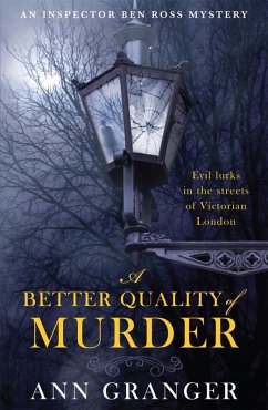 A Better Quality of Murder (Inspector Ben Ross Mystery 3) (eBook, ePUB) - Granger, Ann