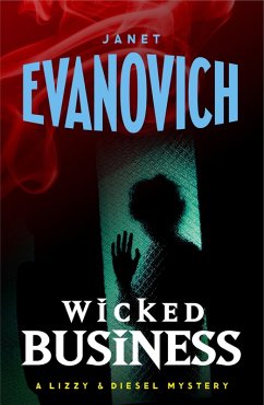 Wicked Business (Wicked Series, Book 2) (eBook, ePUB) - Evanovich, Janet