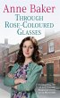 Through Rose-Coloured Glasses (eBook,... - Bild 1