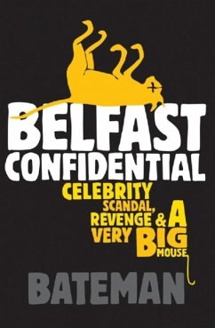 Belfast Confidential (eBook, ePUB) - Bateman