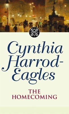 The Homecoming (eBook, ePUB) - Harrod-Eagles, Cynthia