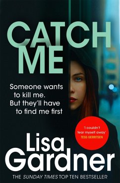 Catch Me (Detective D.D. Warren 6) (eBook, ePUB) - Gardner, Lisa